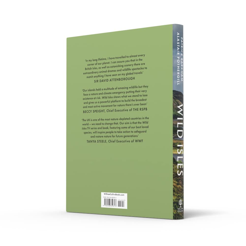 Wild Isles: The book of the BBC TV series presented by David Attenborough