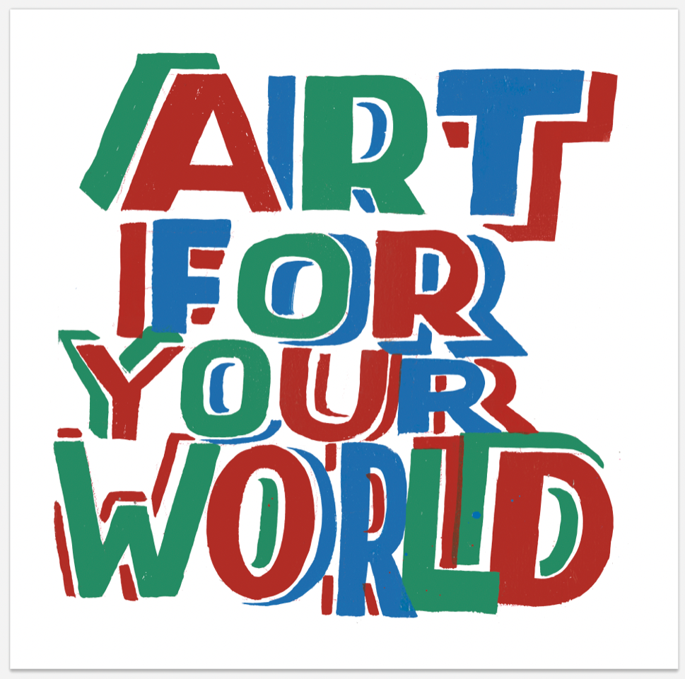 AFYW- Art For Your World Limited Edition Print